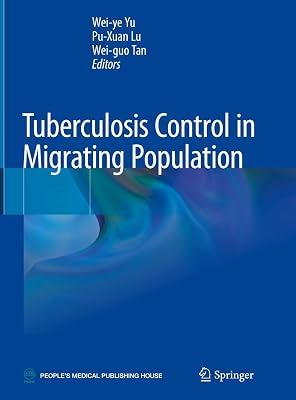 Tuberculosis Control in Migrating Population | Hardcover | Infectious & Contagious Diseases 2