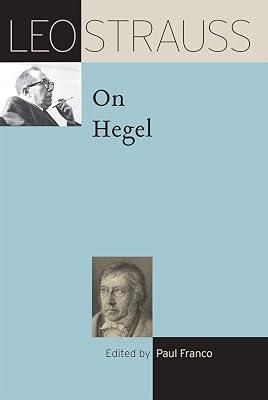 Leo Strauss on Hegel (Leo Strauss Transcript) by Strauss, Leo | Hardcover | Philosophy 2