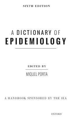 A Dictionary of Epidemiology by Porta, Miquel | Hardcover | Public Health & Preventive Medicine 2