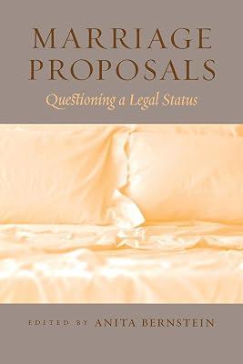 Marriage Proposals: Questioning a Legal Status | Paperback | Law 2