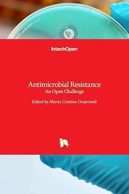 Antimicrobial Resistance: An Open Challenge | Hardcover | Medical Microbiology & Virology 2