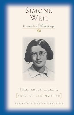 Simone Weil: Selected Writings (Modern Spiritual Masters) by Weil, Simone | Paperback | Literary Studies: From C 1900 - 2