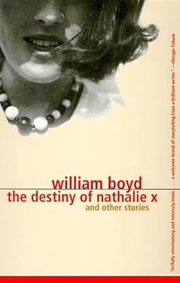 The Destiny of Nathalie X (Vintage International) by Boyd, William | Paperback | Fiction 2