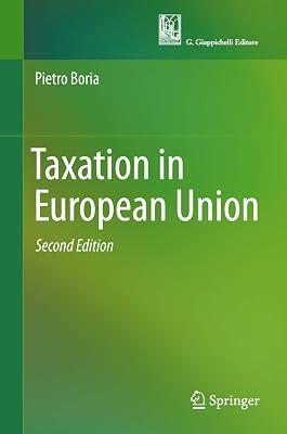 Taxation in European Union by Boria, Pietro | Hardcover | Economic Systems And Structures 2