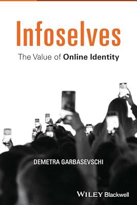 Infoselves: The Value of Online Identity by Garbasevschi, Demetra | Paperback | Language Arts & Disciplines 2