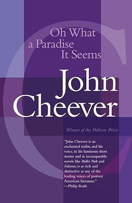 Oh What a Paradise It Seems (Vintage International) by Cheever, John | Paperback | Fiction 2