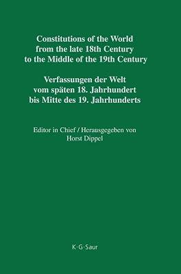 Constitutions of the World from the Late 18th Century to the Middle of the 19th Century: New Ireland-rhode Island (1) | Hardcover | Political Science 2