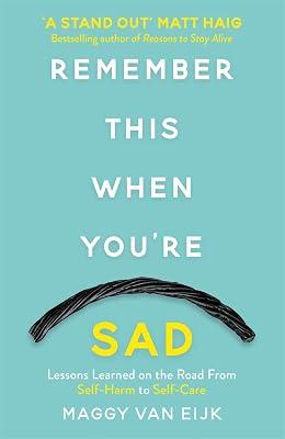 Remember This When You're Sad by Van Eijk, Maggy | Paperback | Memoirs 2