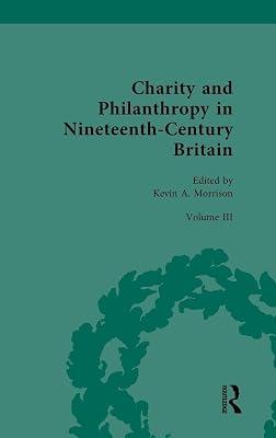 Charity and Philanthropy in Nineteenth-century Britain: Networks and Collaborations (3) | Hardcover | History 2