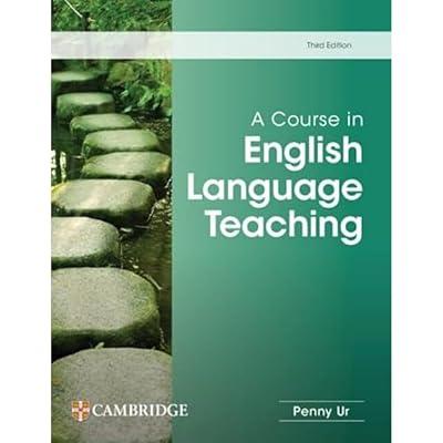 A Course in English Language Teaching by Ur, Penny | Paperback | Elt: Teaching Theory & Methods 2