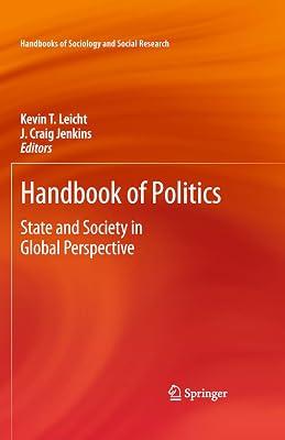 HANDBOOK OF POLITICS: State and Society in Global Perspective (Handbooks of Sociology and Social Research) | Hardcover | Politics & Government 2