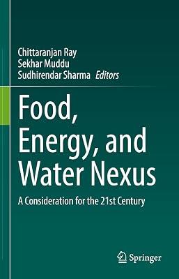 Food, Energy, and Water Nexus: A Consideration for the 21st Century | Hardcover | Medical 2