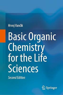 Basic Organic Chemistry for the Life Sciences by Vancik, Hrvoj | Hardcover | Medical 2
