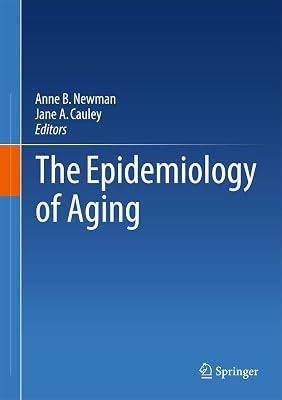The Epidemiology of Aging | Hardcover | Epidemiology & Medical Statistics 2