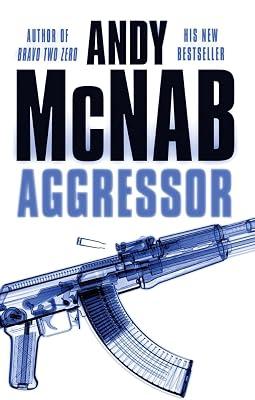 Aggressor: (Nick Stone Book 8) by McNab, Andy | Mass_Market | Thriller 2
