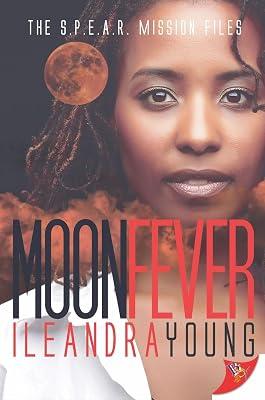 Moon Fever: 2 (Spear) by Young, Ileandra | Paperback | Fantasy Romance 2