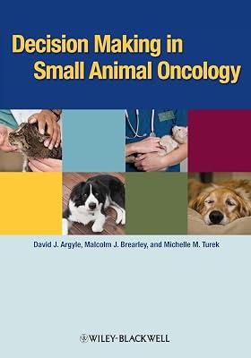 Decision Making in Small Animal Oncology by Arup kumar kundu | Paperback | Medical 2