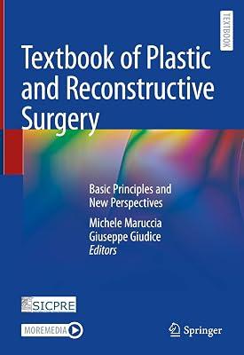 Textbook of Plastic and Reconstructive Surgery: Basic Principles and New Perspectives | Hardcover | Medical 2