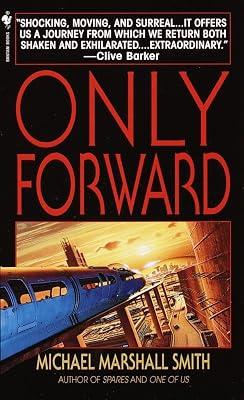 Only Forward: A Novel by Smith, Michael M. | Mass_Market | Fiction 2