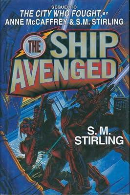 The Ship Avenged (Hardcover) by McCaffrey, Anne; Stirling, S.M. | Hardcover | Science Fiction 2