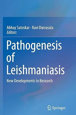 Pathogenesis of Leishmaniasis: New Developments in Research | Paperback | Parasitology (Non-Medical) 2