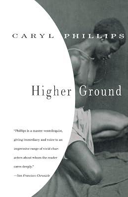 Higher Ground: A Novel in Three Parts (Vintage International) by Phillips, Caryl | Paperback | Fiction 2