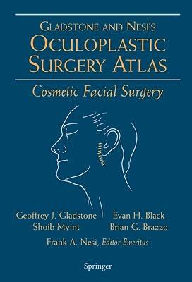 OCULOPLASTIC SURGERY ATLAS by Black, Evan H.; Myint, Shoib | Hardcover | Ophthalmology 2