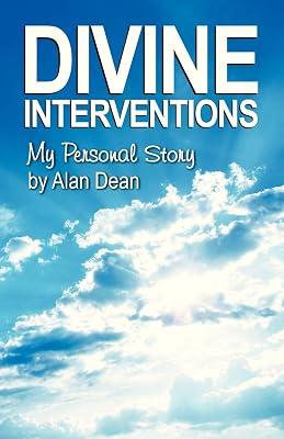 Divine Interventions: My Personal Story by Dean, Alan | Paperback | Autobiography: General 2