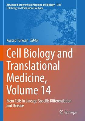 Cell Biology and Translational Medicine, Volume 14: Stem Cells in Lineage Specific Differentiation and Disease: 1347 | Paperback | Cellular Biology (Cytology) 2