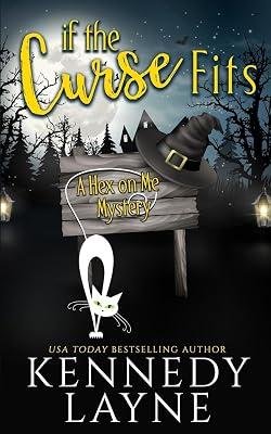 If the Curse Fits: 1 (A Hex on Me Cozy Paranormal Mystery) by Layne, Kennedy | Paperback | Fantasy 2