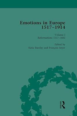 Reformations 1517-1602: Volume I: Reformations,1517-1602 (Emotions in Europe, 1517-1914, 1) | Hardcover | History 2