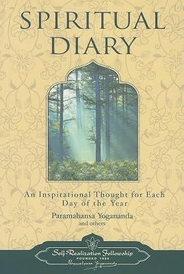 Spiritual Diary: An Inspirational Thought for Each Day of the Year by Yogananda, Paramahansa; Yogananda | Paperback | Religion 2