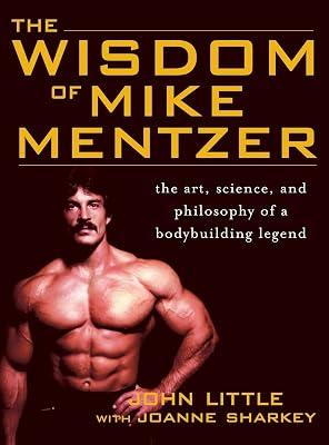 Wisdom of Mike Mentzer by Little, John; Sharkey, Joanne | Hardcover | Sports & Recreation 2