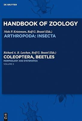 Morphology and Systematics: Phytophaga: 3 (Handbook of Zoology: Arthropoda: Insecta, 3) | Hardcover | Insects (Entomology) 2