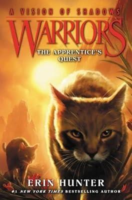 The Apprentice's Quest (Warriors: A Vision of Shadows, 1) by Hunter, Erin | Hardcover | Juvenile Fiction 2