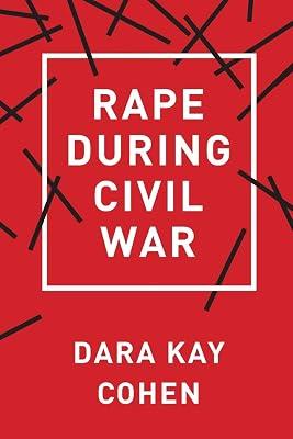 Rape During Civil War by Cohen, Dara Kay | Paperback | Political Science 2