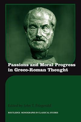 Passions and Moral Progress in Greco-Roman Thought (Routledge Monographs in Classical Studies) | Paperback | History 2