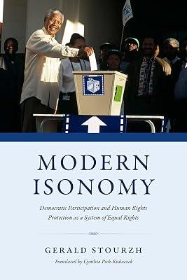 Modern Isonomy: Democratic Participation and Human Rights Protection as a System of Equal Rights by Stourzh, Gerald | Paperback | Political Science 2
