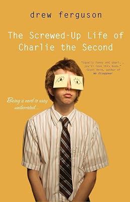 The Screwed-Up Life of Charlie The Second by Ferguson, Drew | Paperback | Fiction 2