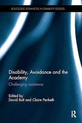 Disability, Avoidance and the Academy: Challenging Resistance (Routledge Advances in Disability Studies) | Paperback | Social Work 2