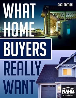 What Home Buyers Really Want 2021 | Paperback | House & Home 2
