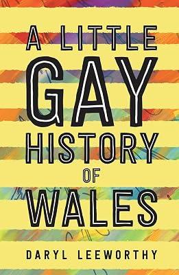 A Little Gay History of Wales by Leeworthy, Daryl | Paperback | European History 2