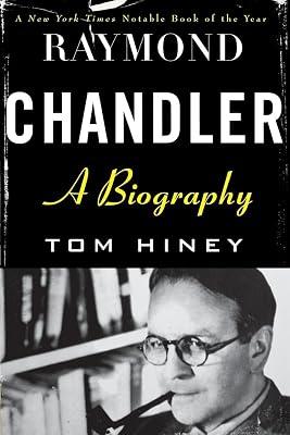 Raymond Chandler by Hiney, Tom | Paperback | Biography & Autobiography 2
