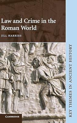 Law and Crime in the Roman World (Key Themes in Ancient History) by Harries, Jill | Hardcover | History 2