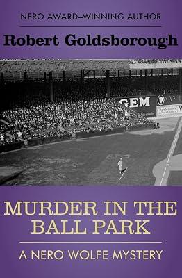 Murder in the Ball Park by Goldsborough, Robert | Paperback | Fiction 2