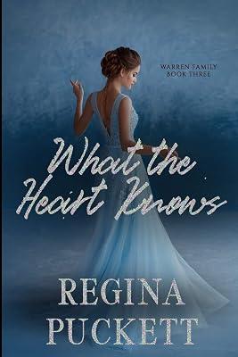 What the Heart Knows: 3 (Warren Family) by Puckett, Regina | Paperback | Fiction 2