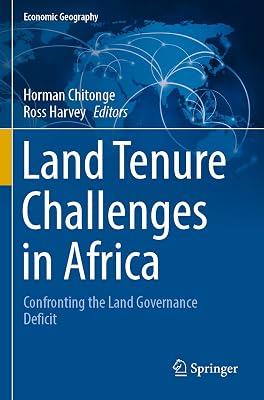 Land Tenure Challenges in Africa: Confronting the Land Governance Deficit (Economic Geography) | Paperback | Economic Geography 2
