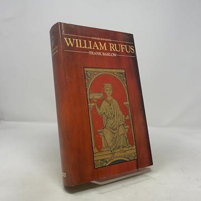 Barlow:william Rufus: No. 9 (The English Monarchs Series) by Barlow | Hardcover | British & Irish History 2