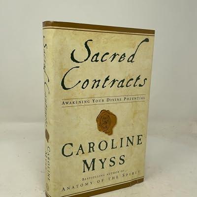 Sacred Contracts: Awakening Your Divine Potential by Myss, Caroline | Hardcover | Mind 2