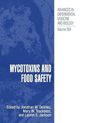 Mycotoxins and Food Safety: 504 (Advances in Experimental Medicine and Biology) | Paperback | Food & Beverage Technology 2